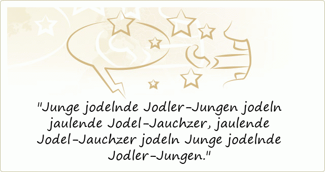 Junge jodelnde Jodler-Jungen jodeln jaulende Jodel-Jauchzer, jaulende Jodel-Jauchzer jodeln Junge jodelnde Jodler-Jungen.