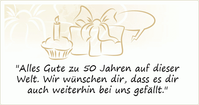 Spruche Zum 50 Geburtstag Gluckwunsche Zum 50 Geburtstag