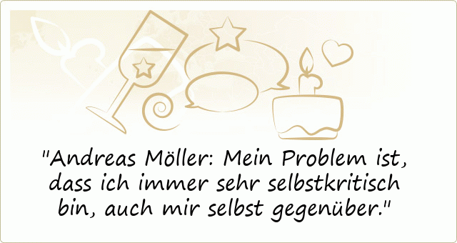 Andreas Möller: Mein Problem ist, dass ich immer sehr selbstkritisch bin, auch mir selbst gegenüber.