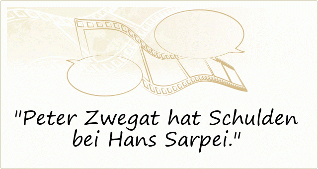 Peter Zwegat hat Schulden bei Hans Sarpei.