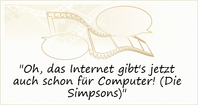 Oh, das Internet gibt's jetzt auch schon für Computer! (Die Simpsons)